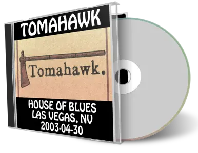 Artwork Cover of Tomahawk 2003-04-30 CD Las Vegas Audience