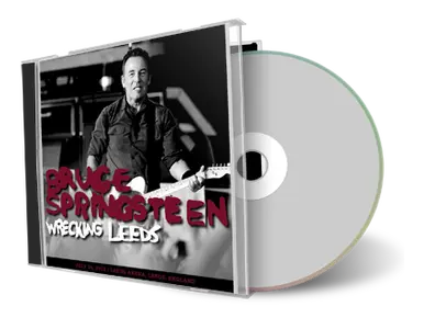 Artwork Cover of Bruce Springsteen 2013-07-24 CD Leeds Audience