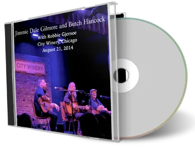 Artwork Cover of Butch Hancock and Jimmie Dale Gilmore 2014-08-21 CD Chicago Audience