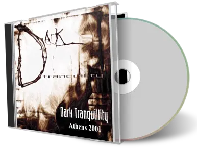 Artwork Cover of Dark Tranquillity 2001-01-27 CD Athens Audience