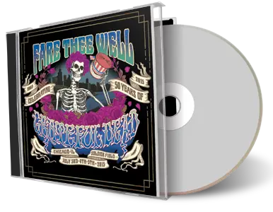 Artwork Cover of Grateful Dead 2015-07-03 CD Chicago Fare Thee Well Audience