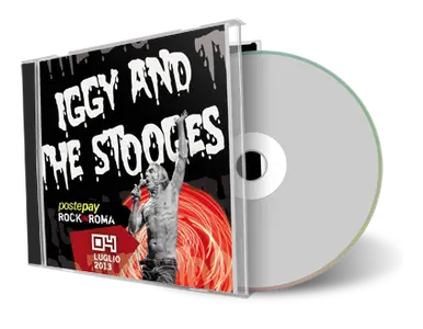 Artwork Cover of Iggy and The Stooges 2013-07-04 CD Rome Audience