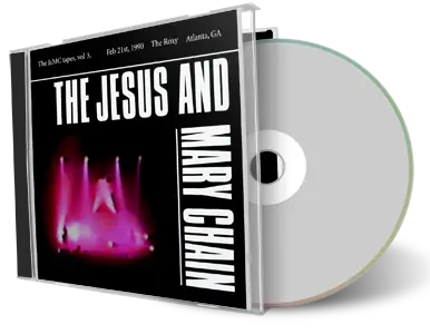 Artwork Cover of Jesus and Mary Chain 1990-02-21 CD Atlanta Audience