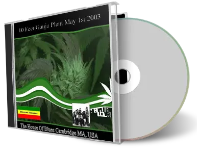 Artwork Cover of 10ft Ganja Plant 2003-05-01 CD Cambridge Soundboard