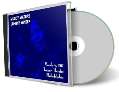 Artwork Cover of Muddy Waters 1977-03-06 CD Philadelphia Soundboard