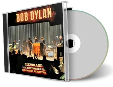 Artwork Cover of Bob Dylan 2021-11-05 CD Cleveland Audience