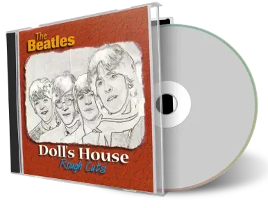 Artwork Cover of The Beatles Compilation CD Dolls House Rough Cuts Soundboard