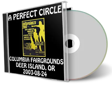 Artwork Cover of A Perfect Circle 2003-08-24 CD Deer Island Audience