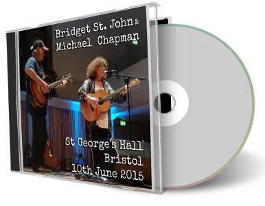 Artwork Cover of Bridgetst John And Michael Chapman 2015-06-10 CD Bristol Audience