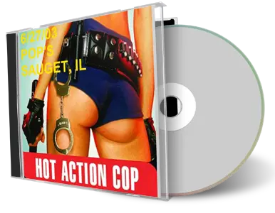 Artwork Cover of Hot Action Cop 2003-06-27 CD Sauget Audience