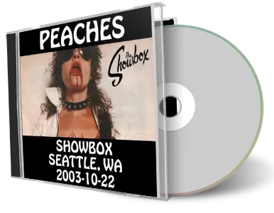 Artwork Cover of Peaches 2003-10-22 CD Seattle Soundboard