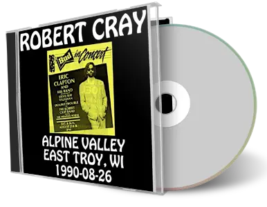 Artwork Cover of Robert Cray 1990-08-26 CD East Troy Audience