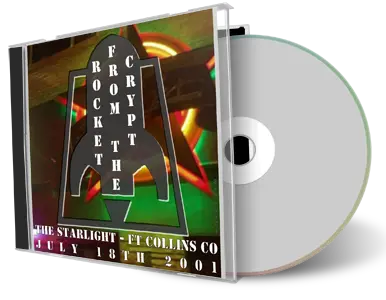 Artwork Cover of Rocket From The Crypt 2001-07-18 CD Ft Collins Audience