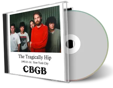 Artwork Cover of Tragically Hip 1993-01-21 CD New York City Soundboard