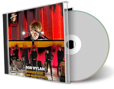 Artwork Cover of Bob Dylan 2022-03-23 CD Nashville Audience
