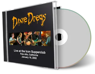 Artwork Cover of Dixie Dregs 2002-01-16 CD Palo Alto Audience