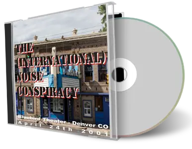 Artwork Cover of International Noise Conspiracy 2001-04-24 CD Denver Audience