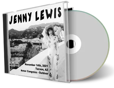 Artwork Cover of Jenny Lewis 2021-11-14 CD Tucson Audience