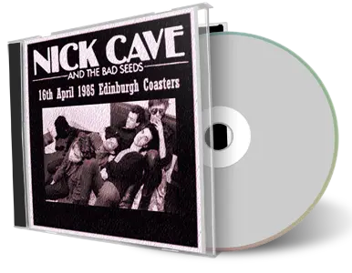 Artwork Cover of Nick Cave And The Bad Seeds 1985-04-16 CD Edinburgh Audience