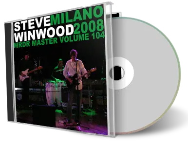 Artwork Cover of Steve Winwood 2008-11-20 CD Milan Audience