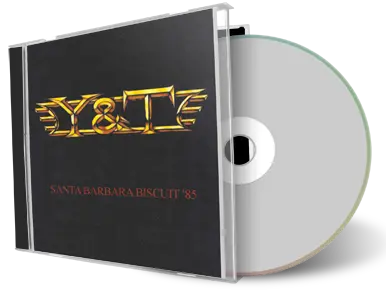 Artwork Cover of Y And T 1985-10-22 CD Santa Barbara Audience
