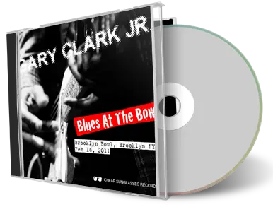 Artwork Cover of Gary Clark Jr 2011-02-16 CD Brooklyn Soundboard