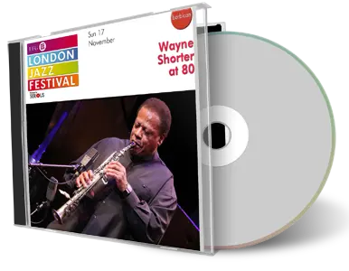 Artwork Cover of Wayne Shorter 2013-11-17 CD London Soundboard