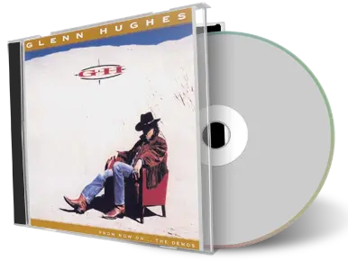 Artwork Cover of Glenn Hughes Compilation CD From Now On Demos 1993 Soundboard