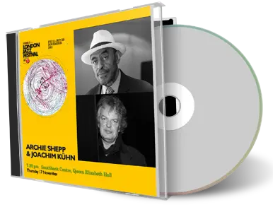 Artwork Cover of Archie Shepp And Joachim Kuehn 2011-11-17 CD London Soundboard