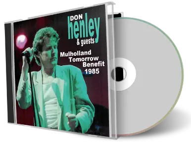 Artwork Cover of Don Henley 1985-09-17 CD Los Angeles Audience