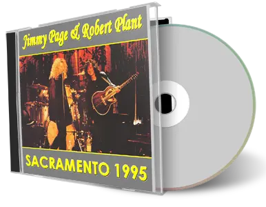 Artwork Cover of Jimmy Page And Robert Plant 1995-10-06 CD Sacramento Audience