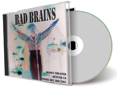 Artwork Cover of Bad Brains 2001-02-03 CD Denver Audience