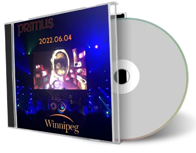 Artwork Cover of Primus 2022-06-04 CD Winnipeg Audience