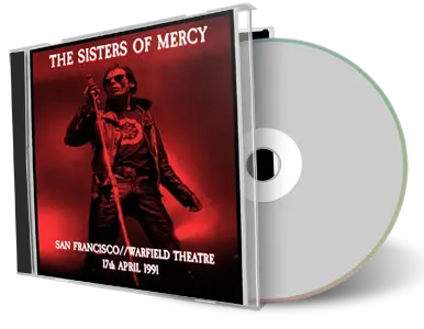 Artwork Cover of Sisters Of Mercy 1991-04-17 CD San Francisco Audience