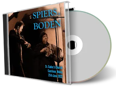 Artwork Cover of Spiers And Boden 2022-06-25 CD Caerleon Audience
