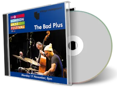 Artwork Cover of Bad Plus 2014-11-17 CD London Soundboard