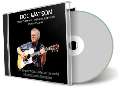 Artwork Cover of Doc Watson 1979-03-17 CD Hollywood Audience