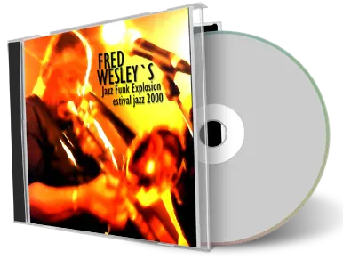 Artwork Cover of Fred Wesley Compilation CD Lugano 2000 Soundboard