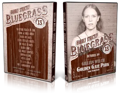 Artwork Cover of Gillian Welch 2015-10-03 DVD Hardly Strictly Bluegrass Festival Proshot