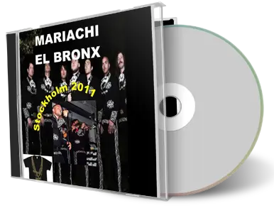 Artwork Cover of Mariachi El Bronx 2011-12-10 CD Stockholm Audience