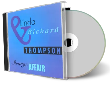 Artwork Cover of Richard and Linda Thompson Compilation CD Strange Affair Audience