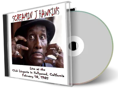 Artwork Cover of Screamin J Hawkins 1985-02-18 CD Hollywood Audience