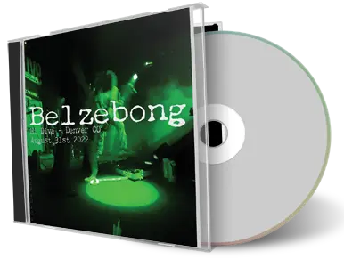 Artwork Cover of Belzebong 2022-08-31 CD Denver Audience