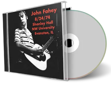 Artwork Cover of John Fahey 1974-08-24 CD Evanston Soundboard