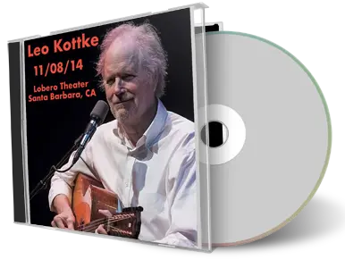 Artwork Cover of Leo Kottke 2014-11-08 CD Santa Barbara Audience