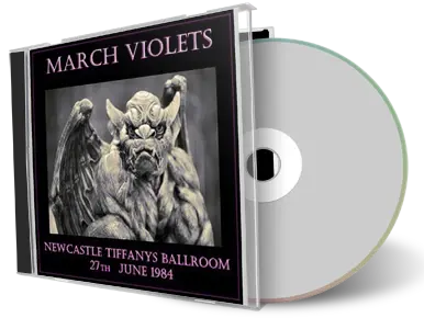 Artwork Cover of March Violets 1984-06-27 CD Newcastle Audience