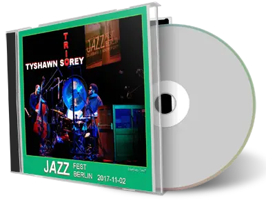 Artwork Cover of Tyshawn Sorey Trio 2017-11-02 CD Berlin Soundboard
