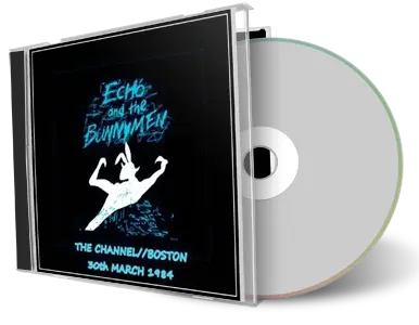 Artwork Cover of Echo Andthe Bunnymen 1984-03-30 CD Boston Audience