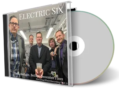 Artwork Cover of Electric Six 2022-12-02 CD Belfast Audience
