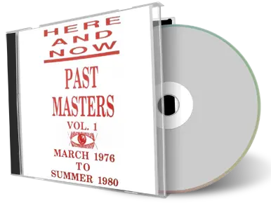 Artwork Cover of Here And Now Compilation CD Past Masters Vol 01 1976 1980 Audience